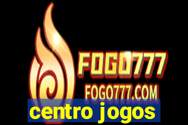 centro jogos